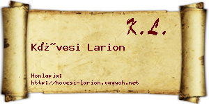 Kövesi Larion névjegykártya